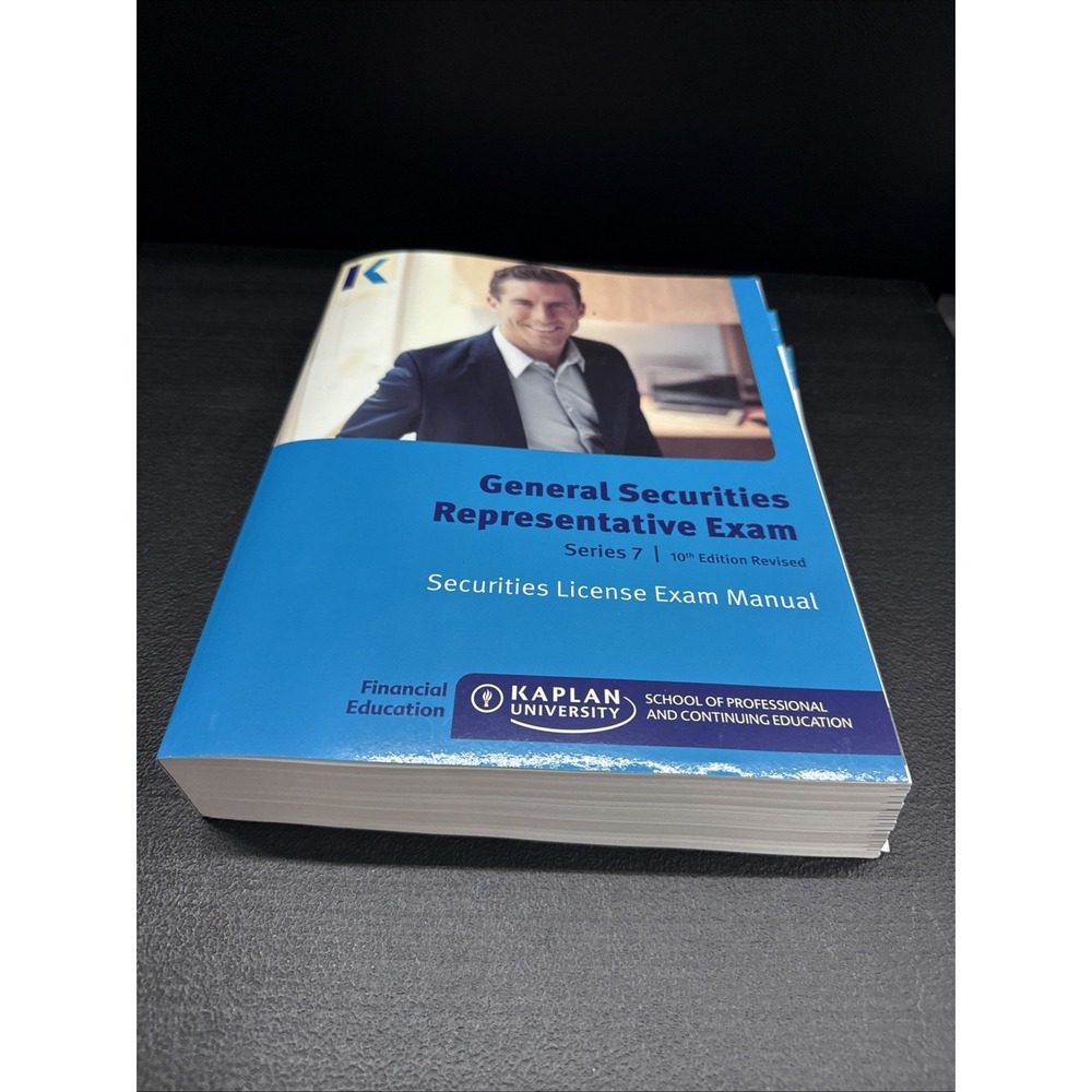 GENERAL SECURITIES REPRESENTATIVE EXAM SERIES 7, 10TH By Kaplan **Excellent**
